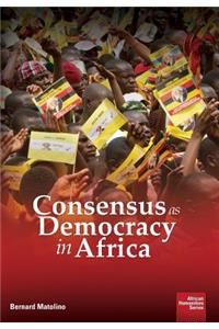 Consensus as Democracy in Africa