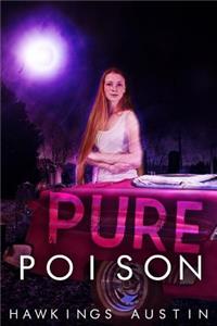 Pure Poison