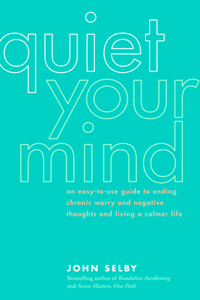 Quiet Your Mind