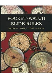 Pocket-Watch Slide Rules