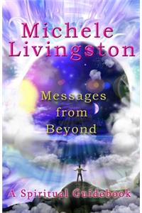 Messages from Beyond