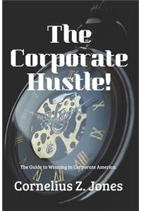 Corporate Hustle