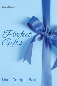 Perfect Gifts