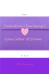Valentine Charming's Love Letter of Doom