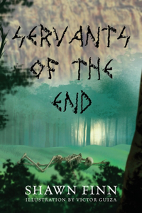 Servants of the End