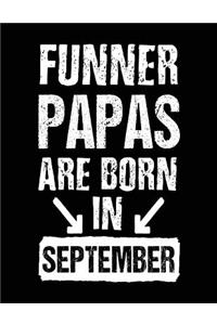Funner Papas Are Born In September