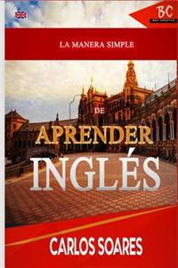 Manera Simple De Aprender Ingles