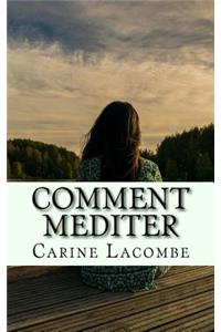 Comment mediter