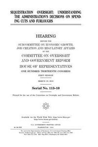 Sequestration oversight