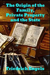 Origin of the Family, Private Property and the State