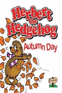 Herbert the Hedgehog Autumn Day