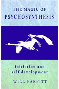 Magic of Psychosynthesis