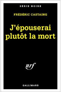 J Epouserai Plutot La M