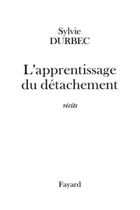L'apprentissage du détachement