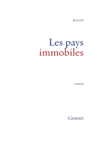 Les pays immobiles