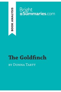 The Goldfinch by Donna Tartt (Book Analysis)