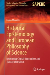 Historical Epistemology and European Philosophy of Science