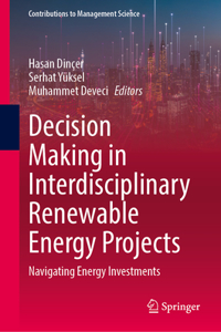 Decision Making in Interdisciplinary Renewable Energy Projects