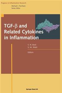 Tgf-&#946; And Related Cytokines in Inflammation