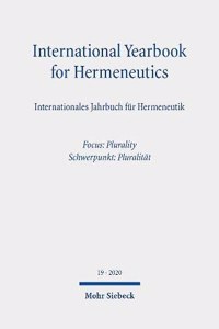 International Yearbook for Hermeneutics/Internationales Jahrbuch für Hermeneutik