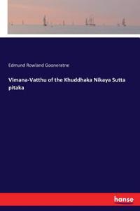 Vimana-Vatthu of the Khuddhaka Nikaya Sutta pitaka