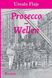 Prosecco Wellen
