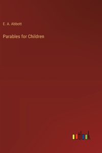 Parables for Children