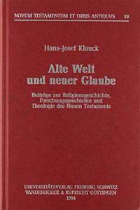 Alte Welt Und Neuer Glaube