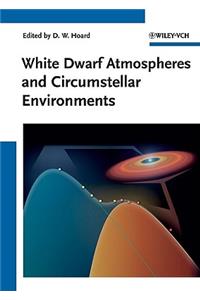 White Dwarf Atmospheres and Circumstellar Environments