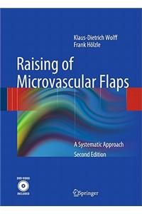 Raising of Microvascular Flaps: A Systematic Approach: A Systemic Approach