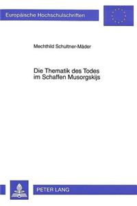 Die Thematik Des Todes Im Schaffen Musorgskijs