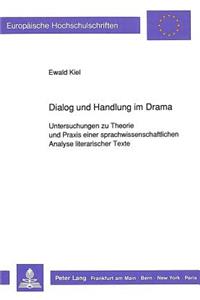 Dialog Und Handlung Im Drama