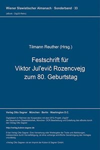 Festschrift fuer Viktor Jul'evic Rozencvejg zum 80. Geburtstag