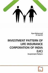Investment Pattern of Life Insurance Corporation of India (LIC)