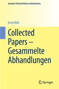 Collected Papers - Gesammelte Abhandlungen