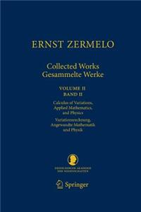 Ernst Zermelo - Collected Works/Gesammelte Werke II