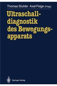 Ultraschalldiagnostik des Bewegungsapparats