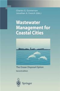 Wastewater Management for Coastal Cities