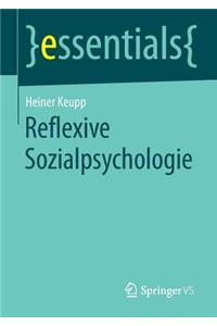 Reflexive Sozialpsychologie