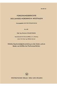 Örtliche Geschwindigkeitsverteilung an den Seiten und am Boden von Schiffen bei Flachwasserfahrten