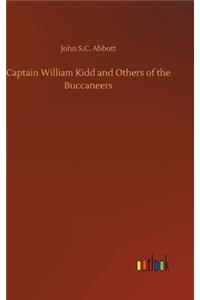 Captain William Kidd and Others of the Buccaneers