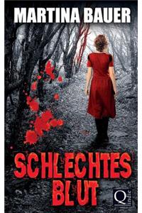 Schlechtes Blut