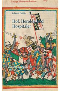 Hof, Herolde und Hospitäler: Wie funktionierte das Mittelalter wirklich?