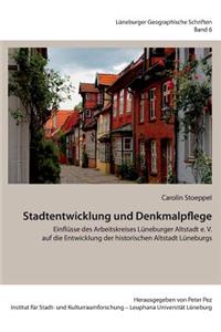 Stadtentwicklung und Denkmalpflege