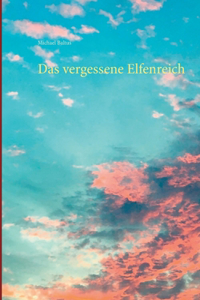 vergessene Elfenreich