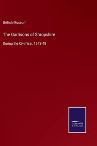 The Garrisons of Shropshire