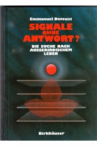 Signale Ohne Antwort?
