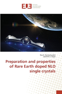 Preparation and properties of Rare Earth doped NLO single crystals