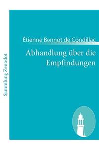 Abhandlung über die Empfindungen