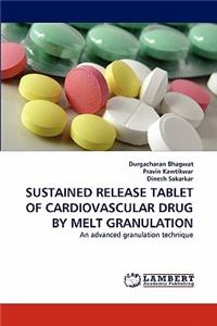 Sustained Release Tablet of Cardiovascular Drug by Melt Granulation